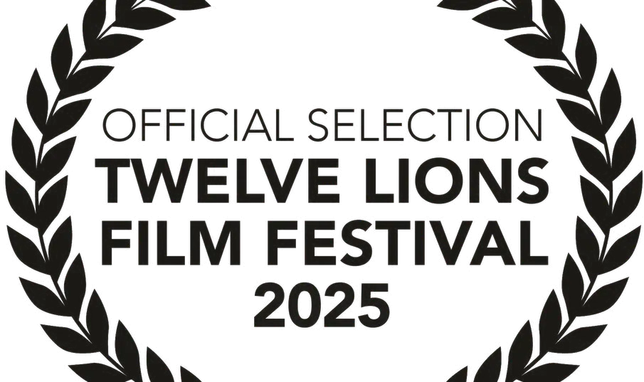 Official Selection — Twelve Lions Film Festival 2025